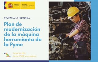 Subvención Máquina Herramienta (MINCOTUR)